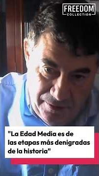"La Edad Media es de las etapas más denigradas de la historia".