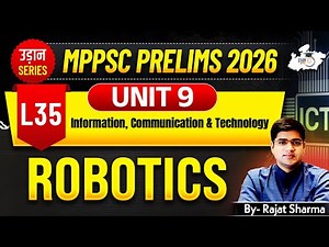 MPPSC Pre 2026: Unit 9 | Computer | Robotics | BY Rajat Sir | MPPSC StudyIQ