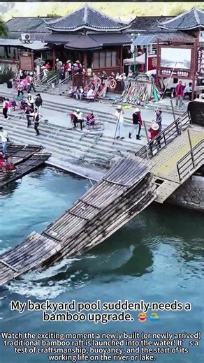 A Brand-New Bamboo Raft's Big Splash! 🎋🚤