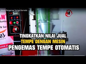 Mesin Pengemas Tempe Otomatis