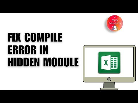 How to Fix Compile Error in Hidden Module in Excel