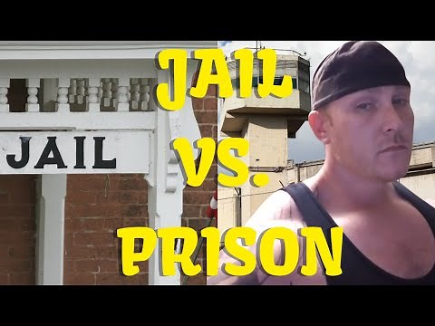 Jail Vs. Prison... What's The Difference Between Jail And Prison??? Explained!!!!