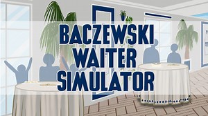 Baczewski Waiter Simulator by Flying Octopus