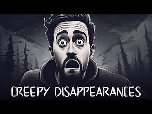 1 HOUR of Strange Disappearances