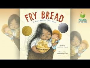 Fry Bread Read Aloud 🍞 | Native American Family Story for Kids