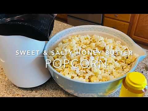 Sweet & Salty Honey Butter Popcorn | Homemade Snack | Made with Raw Honey