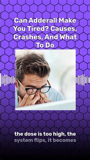 Adderall Crash Vs Paradoxical Fatigue—Which One Are You? #ADHD #Stimulants #Health