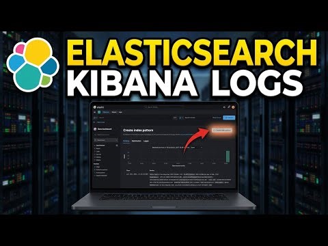 How to install Elasticsearch and Kibana for log analytics - Detailed Guide