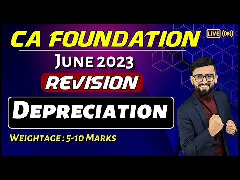 One Shot Revision - Depreciation | CA Foundation Accounts | CA Hardik Manchanda |