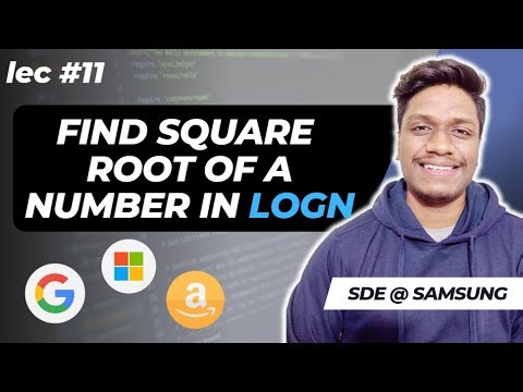 Square root of a number using Binary Search | Searching and Sorting | Amazon🔥