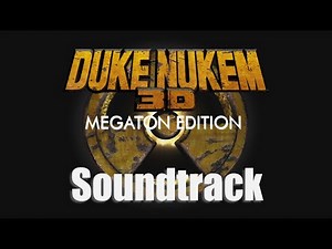 Duke Nukem 3D: Megaton Edition Soundtrack