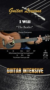 I Will - The Beatles - Easy guitar chords #iwill #thebeatles #guitarintensive #martinguitar #chordgitar #guitarchords #acousticguitar #acoustic #tutorialgitarmudah #tutorialgitar #guitarlessons #guitartutorial | Guitar Intensive