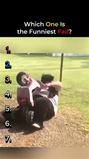 Which One Is the Funniest Fail