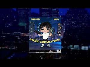 Panda Boi - Iphone Samsung Nokia (Official Audio) Prod. Janax