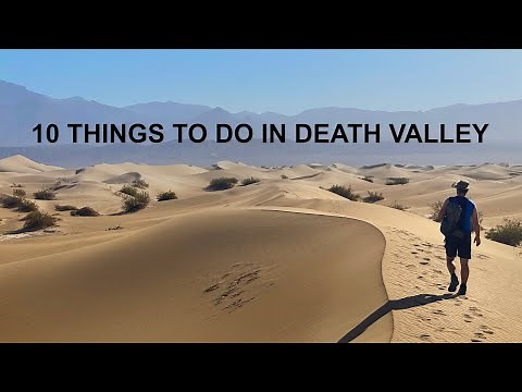 10 Things To Do in Death Valley National Park, California!