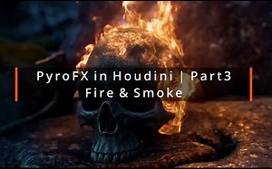 【（机译）Houdini 18.5(模拟爆炸 技巧 灯光阴影）PyroFX in Houdini / 艺术家Thirty Ninety Mima Salver】