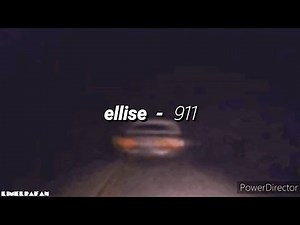 Ellise - 911 [Lyrics]