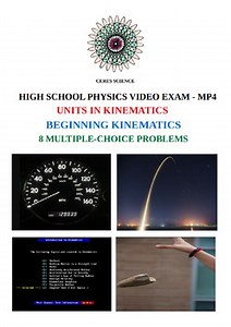 Units - Beginning Kinematics - HS Physics - MP4 Video Exam This educational pr