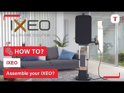 How to assemble your IXEO ironing solution? | Tefal