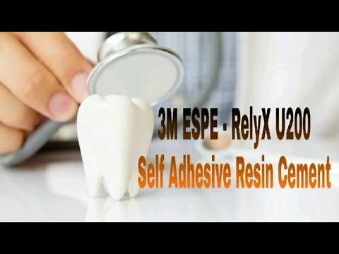 3M ESPE RelyX U200 Self Adhesive Resin Cement | latest gen | cementation | Dr Jyoti Agarwal