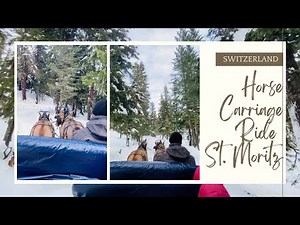 St. Moritz Horse and Carriage Ride Switzerland