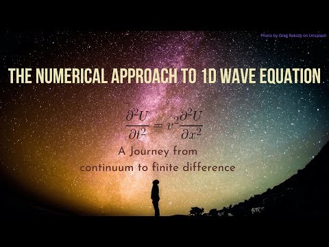 The Numerical Approach to 1D Wave Equation