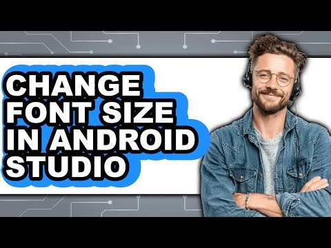 How to Change Font Size in Android Studio (only Way)