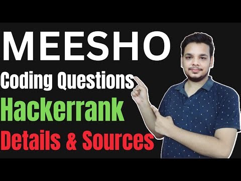 Meesho Online Coding Assessment | Hackerrank | How to Prepare For Meesho SDE Intern Coding Questions