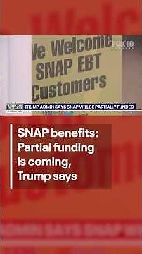 Trump to partially fund SNAP benefits | FOX 10 Phoenix