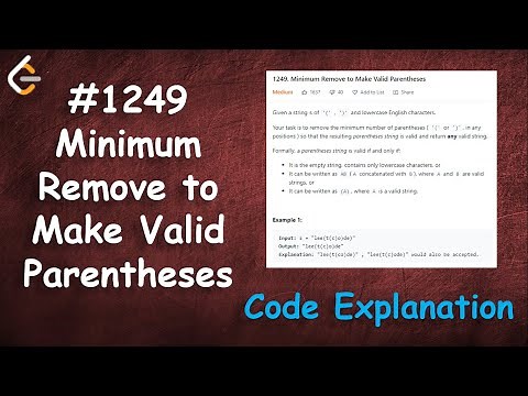 Minimum Remove to Make Valid Parentheses | Live Coding with Explanation | Leetcode 1249