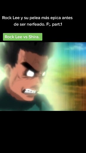Rock Lee Taijutsu - Best Anime Fight Moments