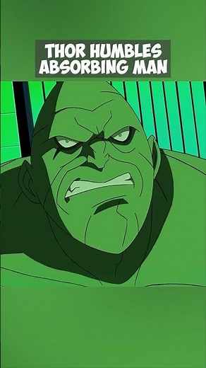 Thor Humbles Absorbing Man 😲