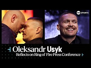 REACTION: Oleksandr Usyk reflects on the HEATED 'Ring of Fire' press conference with Tyson Fury 🤝