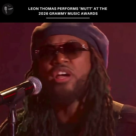 Leon Thomas Brings 'Mutt' to Life at the 2026 Grammys