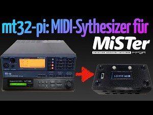 mt32-pi: MT-32-Emulator und General-MIDI-Wavetable-Synthesizer für MiSTer FPGA