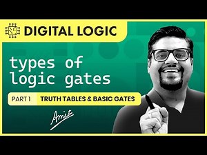 Types of Logic Gates | Symbols | Truth Tables | part 1(basic gates)