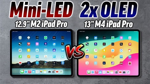 【苹果测评】M4 iPad Pro 13寸 vs 12.9寸 M2 iPad Pro 对比测评 - 纳米纹理OLED屏值吗？| 作者 Max Tech | 机翻