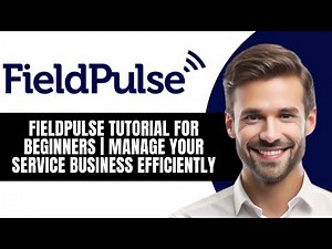 FieldPulse Tutorial for Beginners