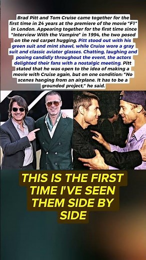 Brad Pitt and Tom Cruise Reunite After 24 Years at “F1” London Premiere