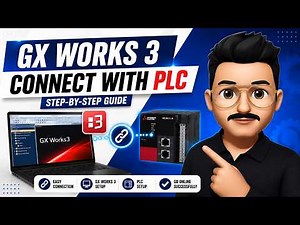 How to Connect GX Works3 with Mitsubishi PLC | Complete Beginner Guide