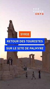 Syrie: retour des touristes à Palmyre