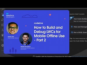 How to Build and Debug LWCs for Mobile Offline Use - Part 2