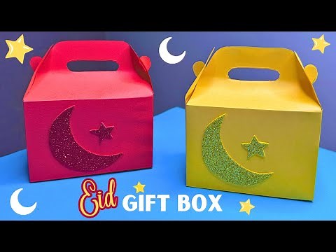 Eid Gift Box Ideas | Ramadan And Eid Crafts