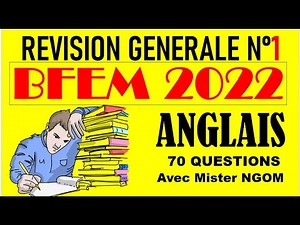 Anglais BFEM 2022 - Révision Générale 1