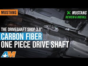 2018-2019 Mustang GT The Driveshaft Shop 3.8" Carbon Fiber One Piece Drive Shaft Review & Install