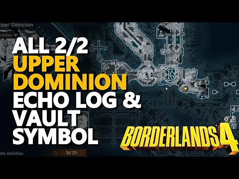 All Upper Dominion Echo Log and Vault Symbol Borderlands 4