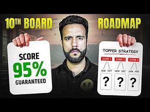 Score 95%+ in Class 10 from Now - Complete Roadmap | Ashu Ghai