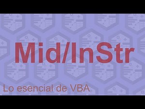Mid/InStr | Lo esencial de VBA
