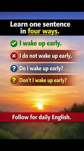 I Wake Up Early | English Grammar in 4 Easy Forms
