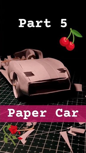 Paper Car - Part 5 #paperengine
